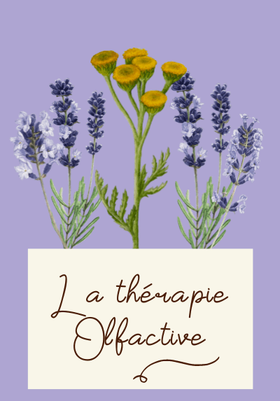 3ème pilier la thérapie olfactive